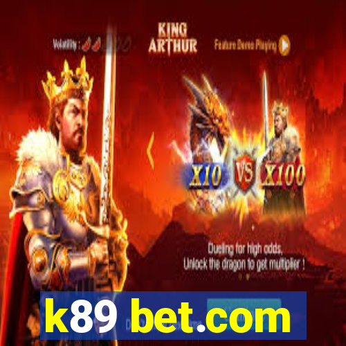 k89 bet.com